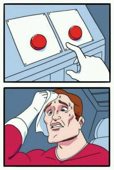 Decisions can be hard. Making any kind of choice will change your life forever as well as cause a ripple through the universe. Use this Two Buttons meme template to show how difficult making the right choice can be.